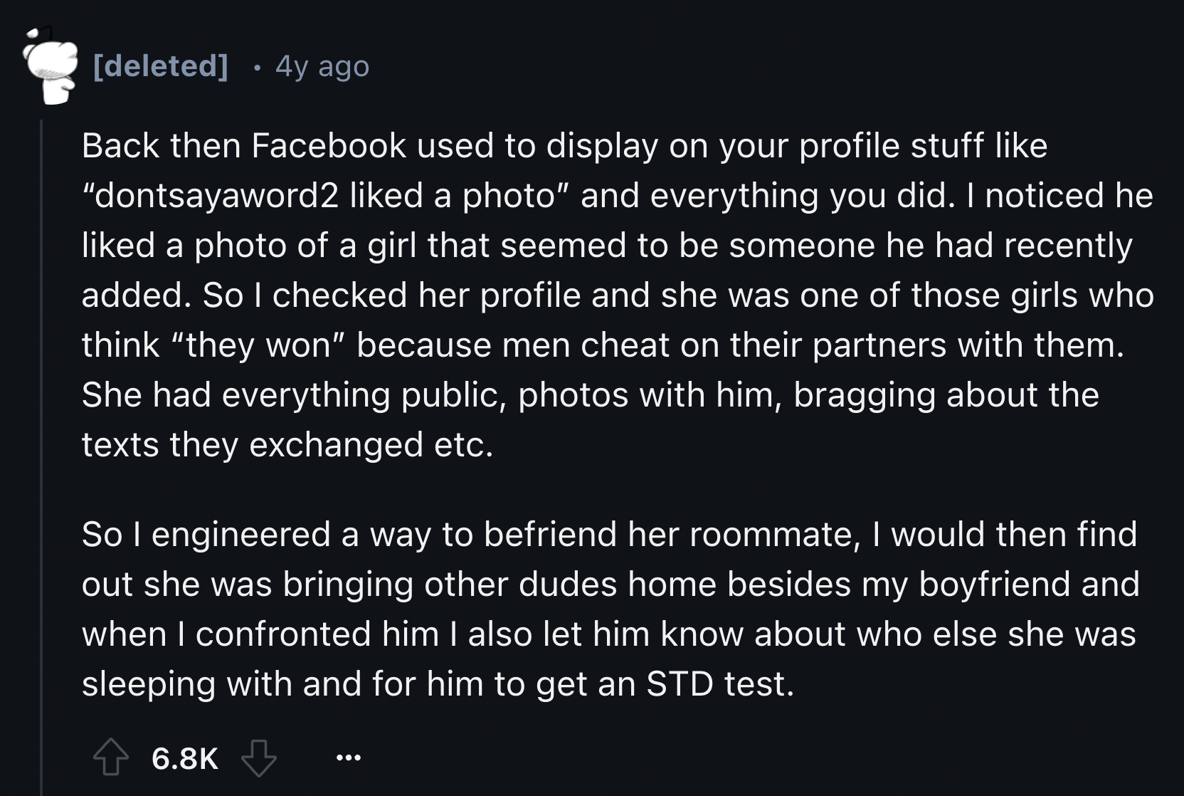 deleted 4y ago Back then Facebook used to display on your profile stuff "dontsayaword2 d a photo" and everything you did. I noticed he d a photo of a girl that seemed to be someone he had recently added. So I checked her profile and she was one of those…